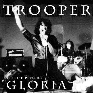 TROOPER - Tribut Pentru Iris: Gloria cover 