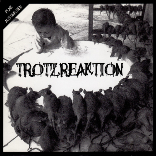 TROTZREAKTION - Trotzreaktion / Статистика cover 