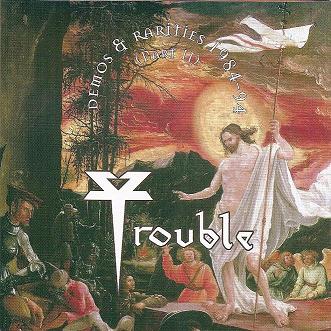TROUBLE - Demos & Rarities 1984-94 (Part II) cover 