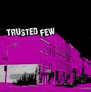 TRUSTED FEW - Trusted Few cover 