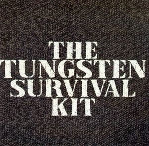 TUNGSTEN (LA) - The Tungsten Survival Kit cover 