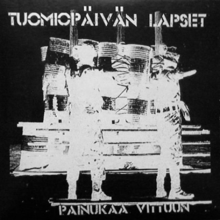 TUOMIOPÄIVÄN LAPSET - Painukaa Vittuun cover 