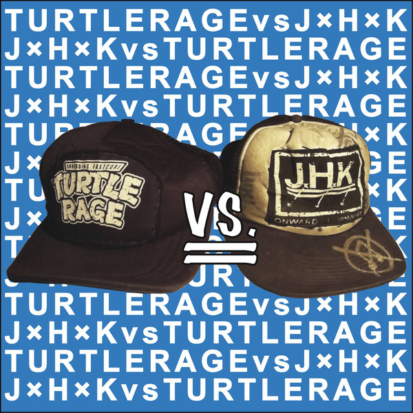 TURTLE RAGE - Turtle Rage vs J.H.K. cover 