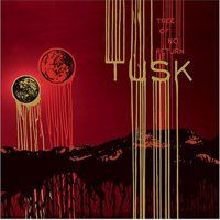 TUSK (IL) - Tree Of No Return cover 