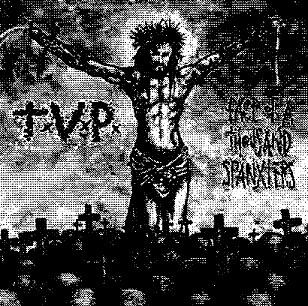 T.V.P. - Face Of A Thousand Spanxters cover 