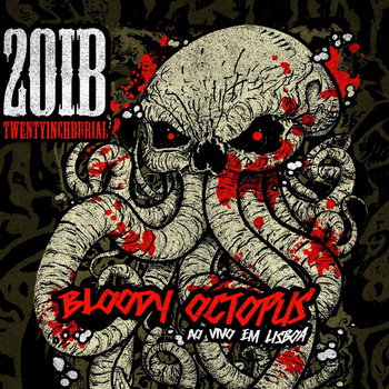 TWENTYINCHBURIAL - Bloody Octopus cover 