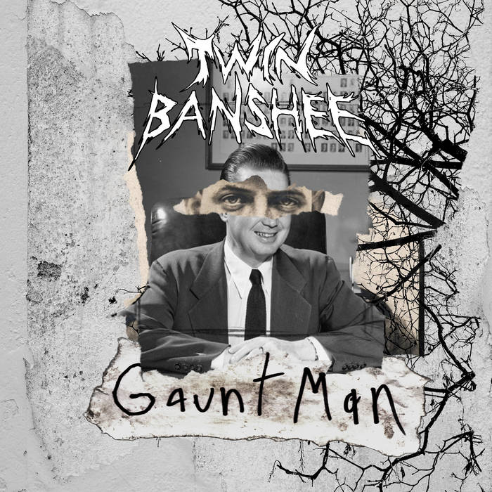 TWIN BANSHEE - Gaunt Man cover 