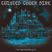 TWISTED TOWER DIRE - Netherworlds cover 