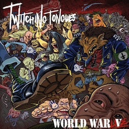 TWITCHING TONGUES - World War Live cover 