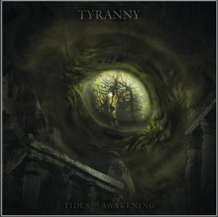 TYRANNY - Tides Of Awakening cover 
