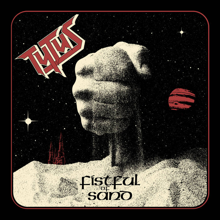 TYTUS - Fistful Of Sand cover 