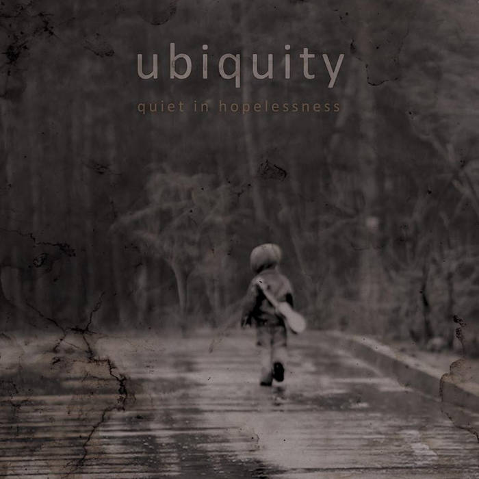 UBIQUITY - Quiet In Hopelessness cover 