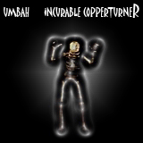 UMBAH - Incurable Coppertunner cover 