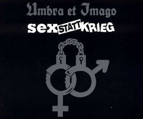 UMBRA ET IMAGO - Sex statt Krieg cover 