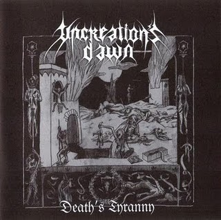UNCREATION'S DAWN - Death's Tyranny cover 