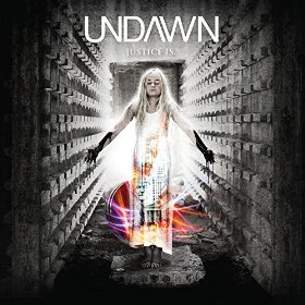 UNDAWN - Justice Is... cover 