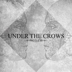UNDER THE CROWS - Faceless cover 