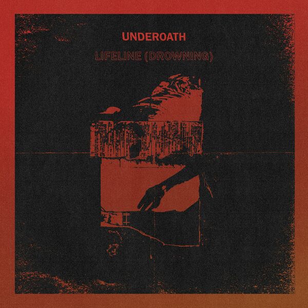 UNDEROATH - Lifeline (Drowning) cover 
