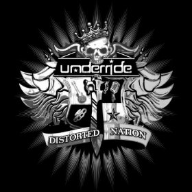 UNDERRIDE - Distorted Nation cover 