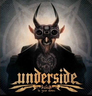 UNDERSIDE - Satan In Your Stereo cover 