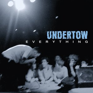UNDERTOW - Everything cover 