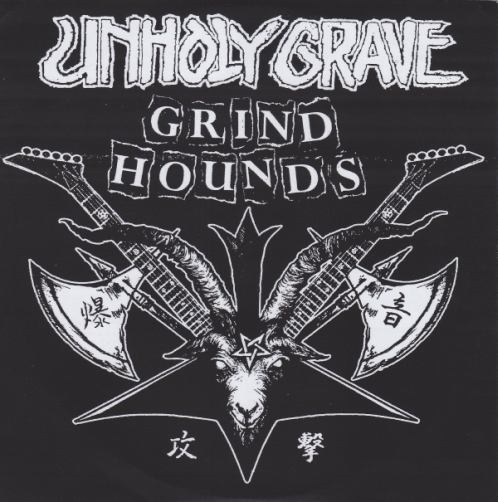 UNHOLY GRAVE - Grind Hounds cover 