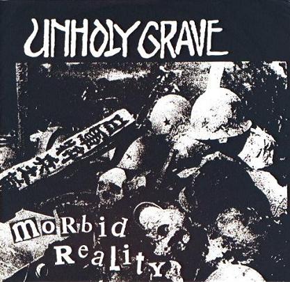 UNHOLY GRAVE - Morbid Reality cover 