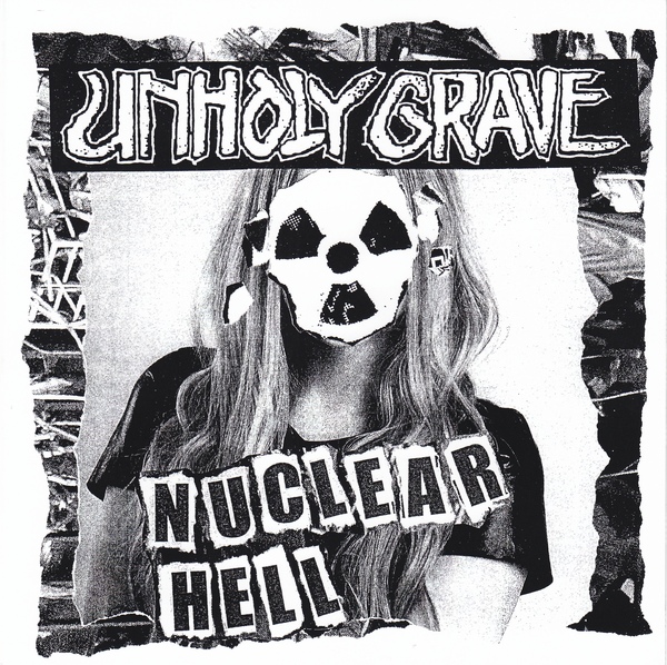 UNHOLY GRAVE - Nuclear Hell cover 