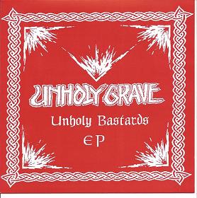 UNHOLY GRAVE - Unholy Bastards EP cover 