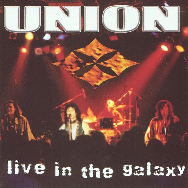 UNION - Live In The Galaxy cover 