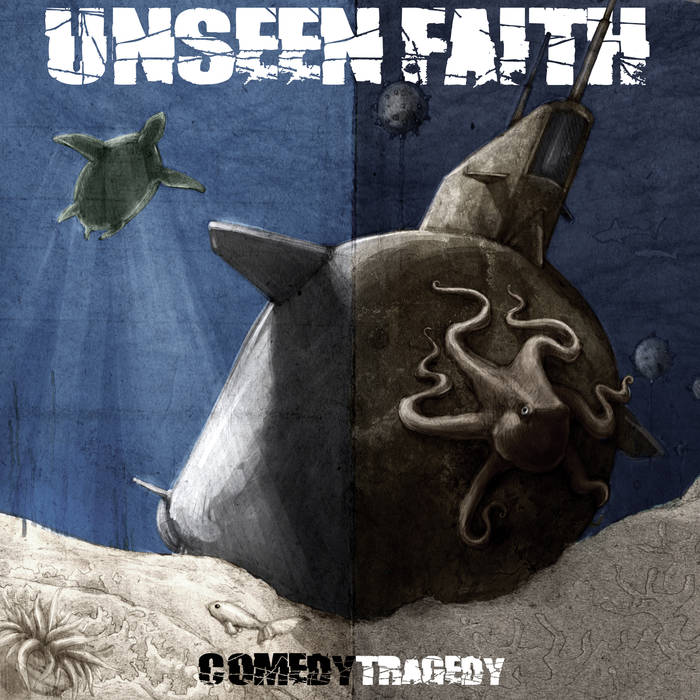 UNSEEN FAITH - Comedy / Tragedy cover 