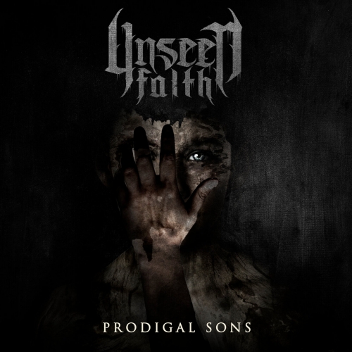 UNSEEN FAITH - Prodigal Sons cover 