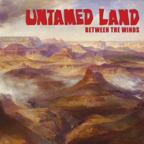 UNTAMED LAND - Between the Winds cover 
