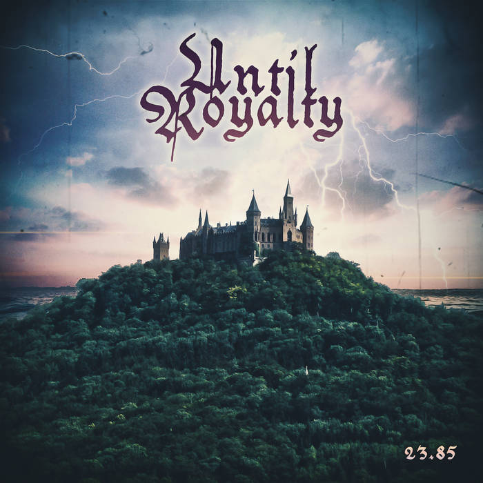 UNTIL ROYALTY - 23.85 cover 