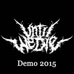 UNTIL WE DIE - Demo 2015 cover 