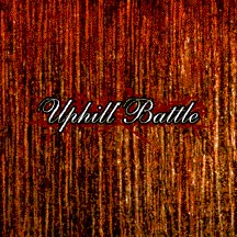 UPHILL BATTLE - Uphill Battle cover 