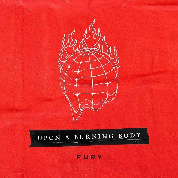 UPON A BURNING BODY - Fury cover 