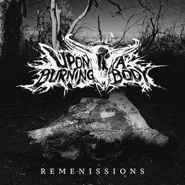UPON A BURNING BODY - Remenissions cover 