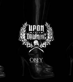 UPON THIS DAWNING - Obey cover 