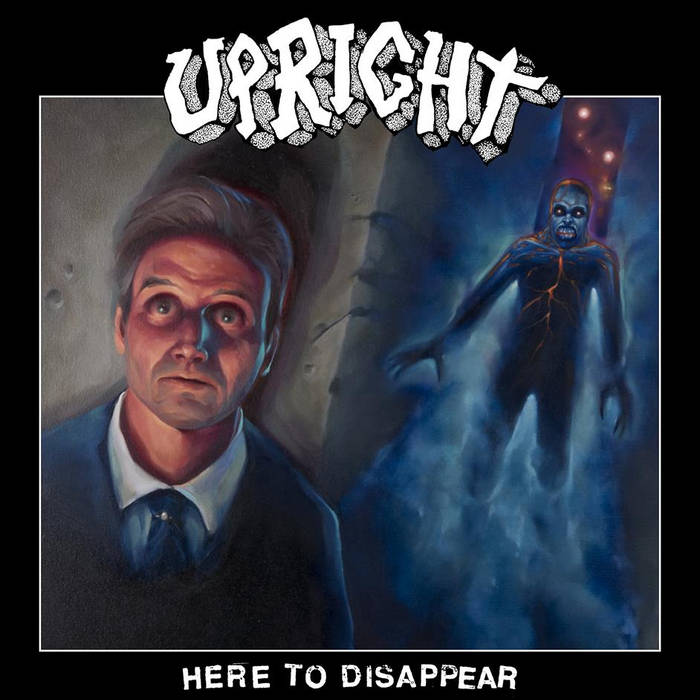 UPRIGHT - Here To Disappear cover 