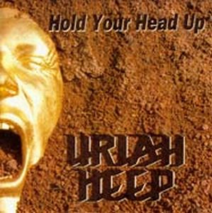 URIAH HEEP - Hold Your Head Up cover 