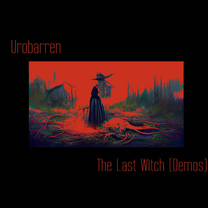 UROBARREN - The Last Witch (Demos) cover 