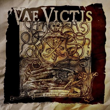 VAE VICTIS - Black Fucking Thrash Metal cover 