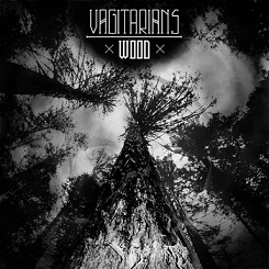 VAGITARIANS - Wood cover 