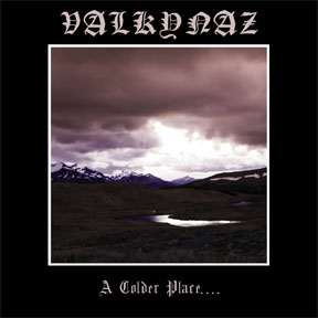 VALKYNAZ - A Colder Place. . . . cover 