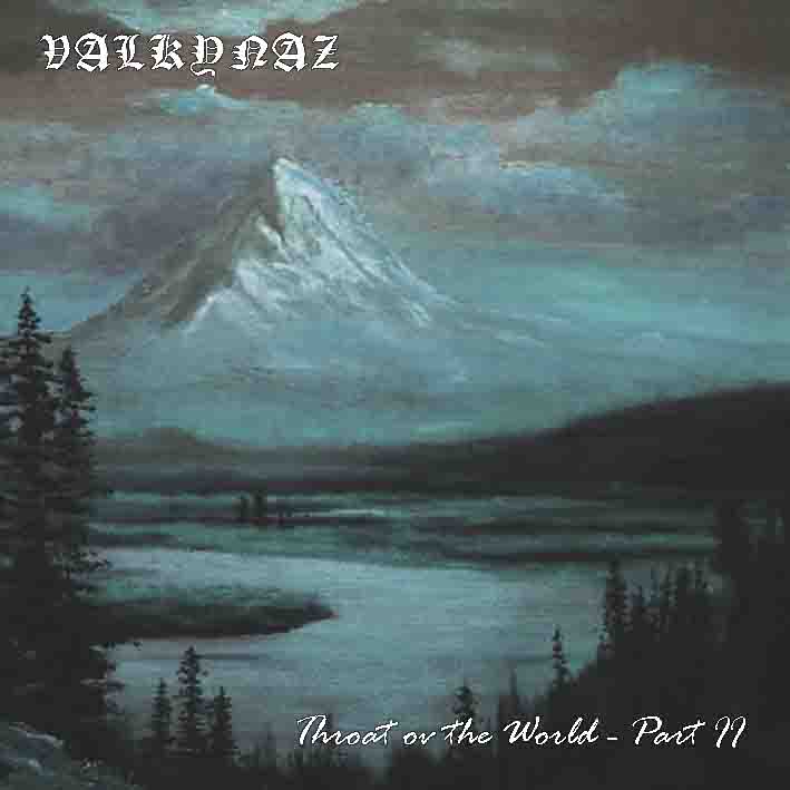 VALKYNAZ - Throat ov the World - Part II cover 