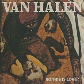 VAN HALEN - So This Is Love? cover 