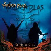 VANDEN PLAS - Spirit of Live cover 