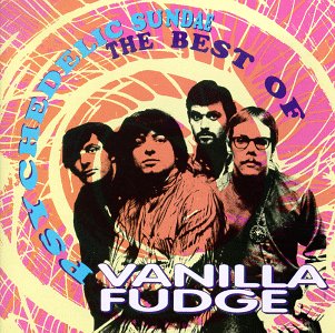 VANILLA FUDGE - Psychedelic Sudae: The Best Of The Vanilla Fudge cover 