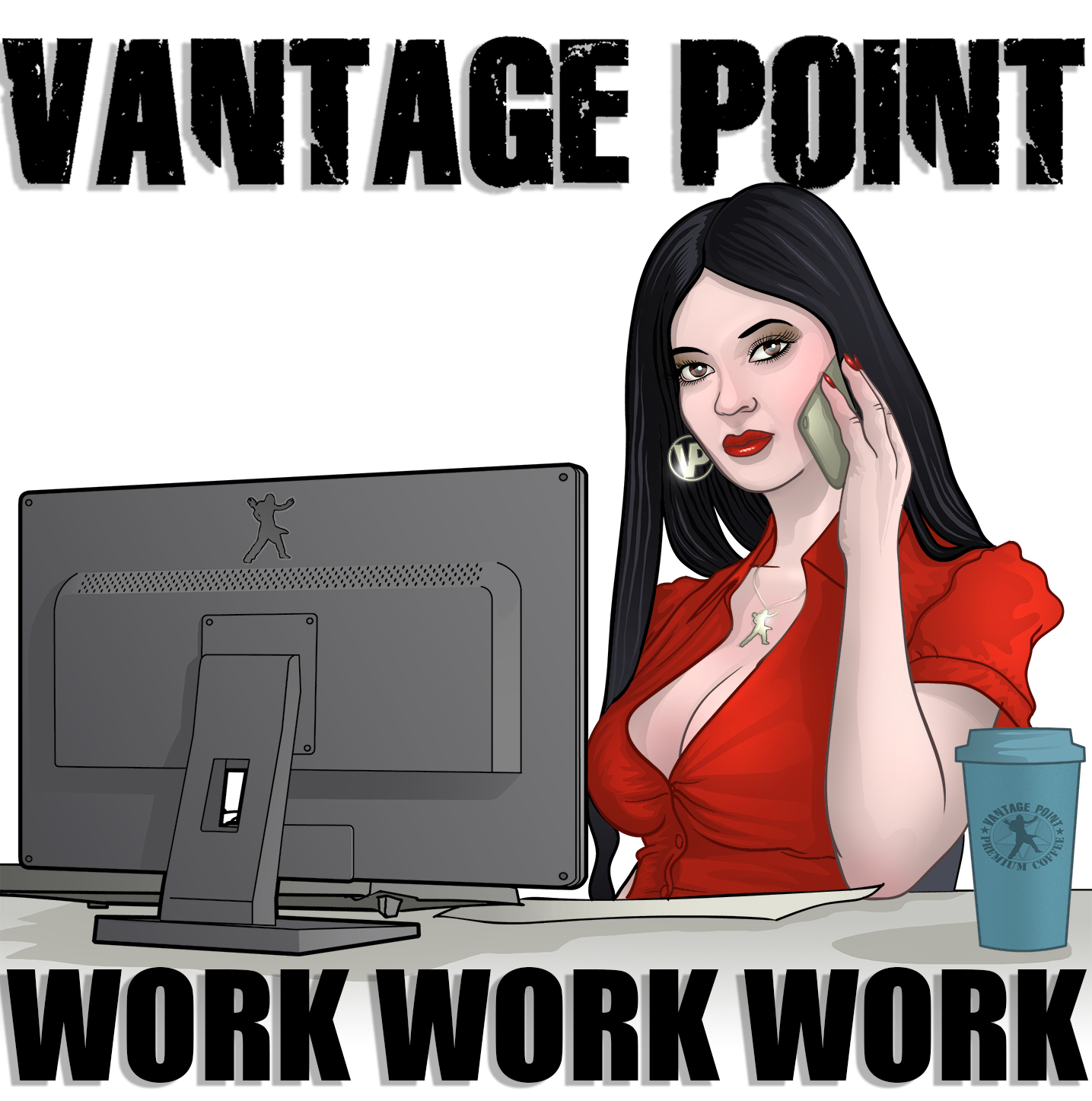 VANTAGE POINT - Work Work Work cover 
